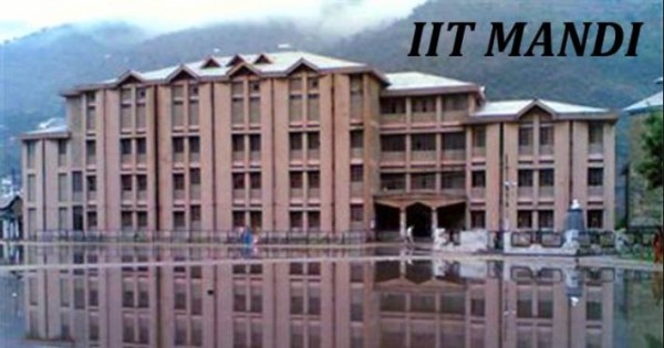 IIT मंडी को देश में मिली 44वीं रैंकिंग, NIRF ने जारी की रिपोर्ट