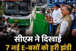 हिमाचल में इलेक्ट्रिक बसों की बड़ी शुरुआत: 297 नई E-बसों को हरी झंडी, 1000 और खरीदने की तैयारी